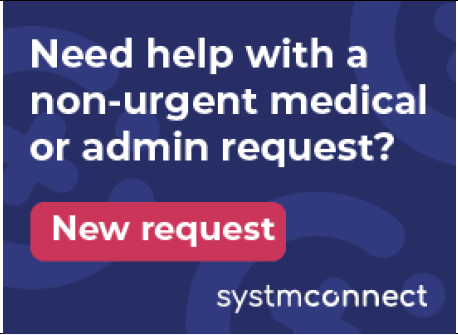 Need help with a non-urgent medical or admin request. New request. Systmconnect